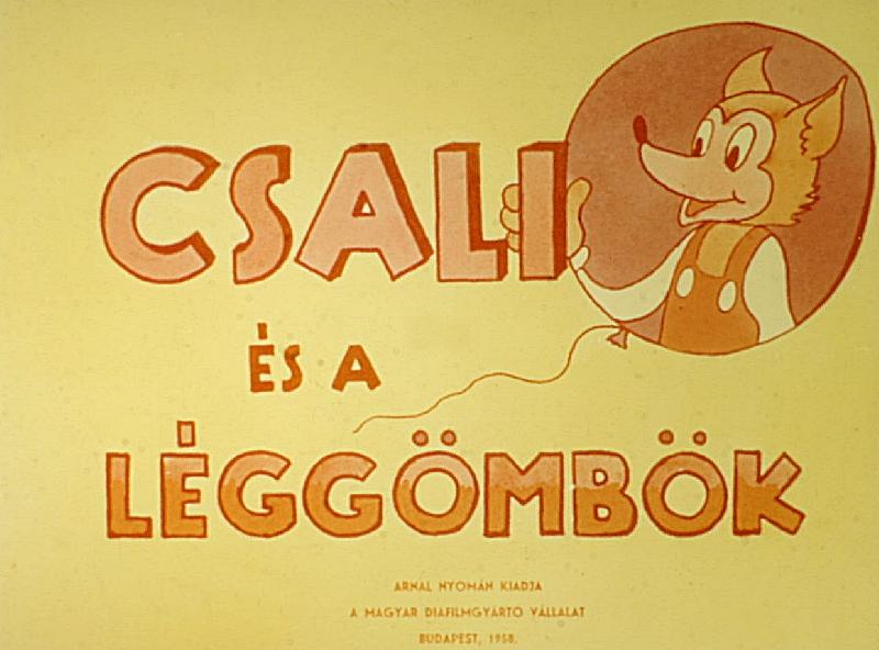 Csali és a léggömbök 