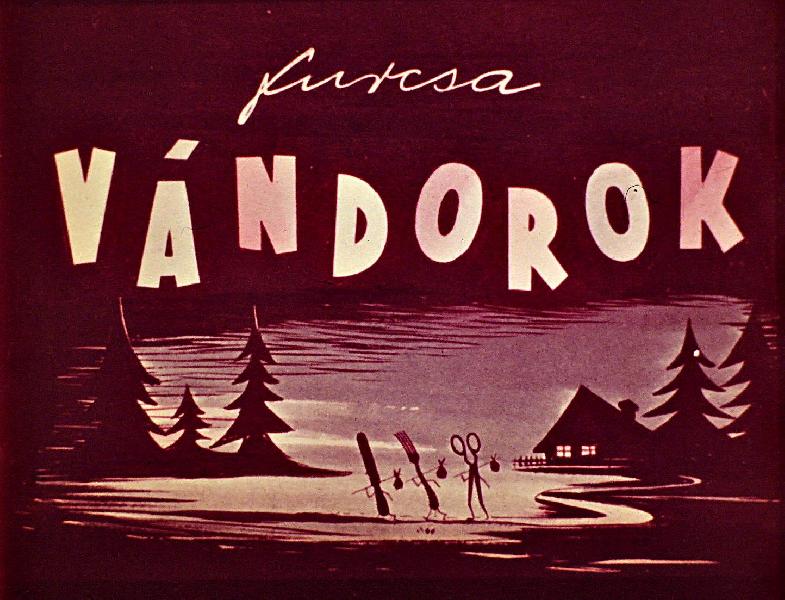 Furcsa vándorok 