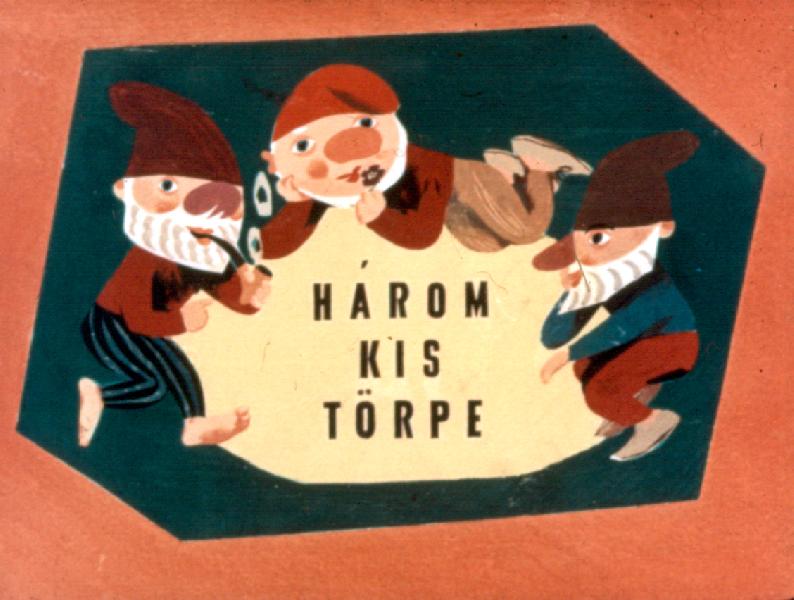 Három kis törpe 