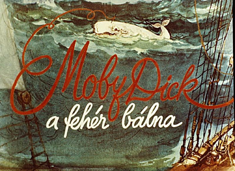 Moby Dick a fehér bálna 