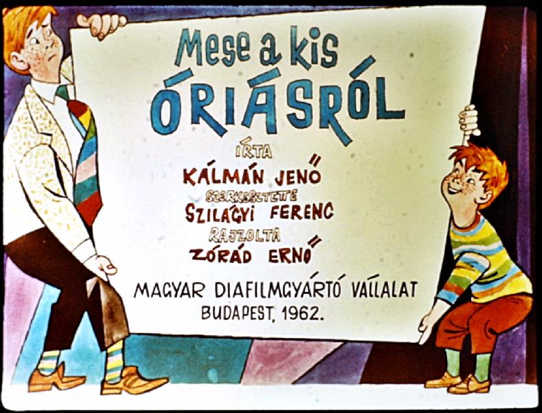 Mese a kis óriásról 