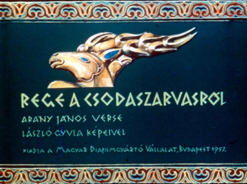 Rege a csodaszarvasról 