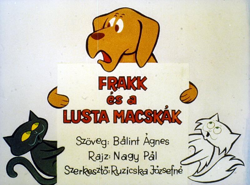 Frakk és a lusta macskák 