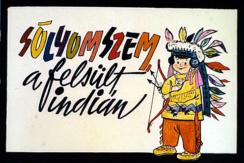 Sólyomszem, a felsült indián 