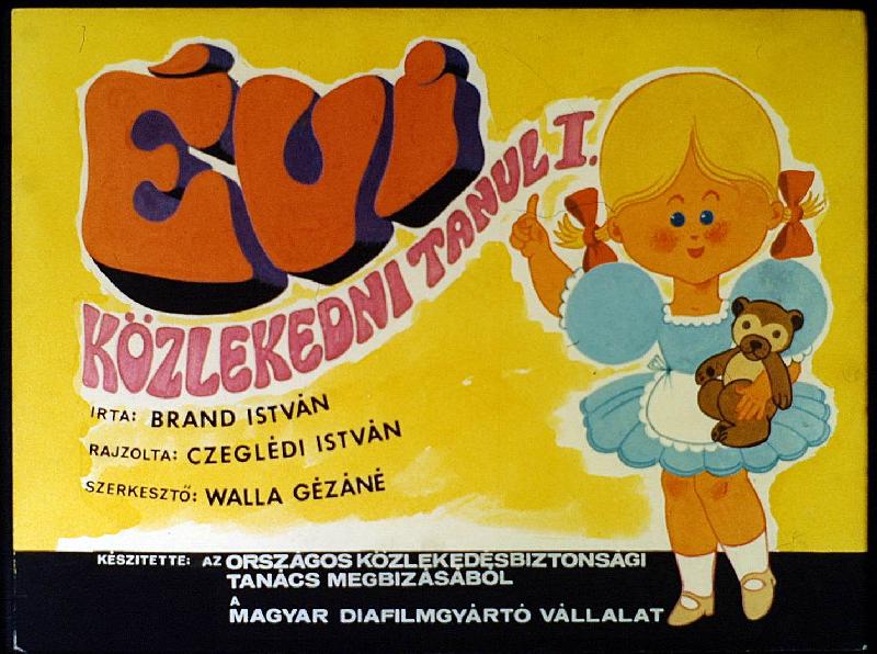 Évi közlekedni tanul I-II-III.