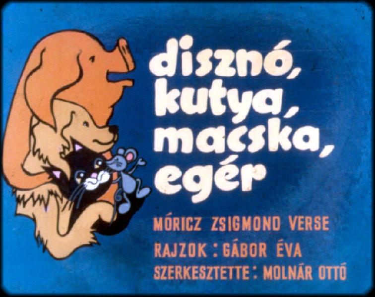 Disznó, kutya, macska, egér 