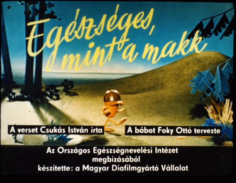 Egészséges, mint a makk 