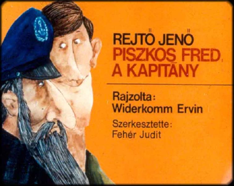 Piszkos Fred, a kapitány 