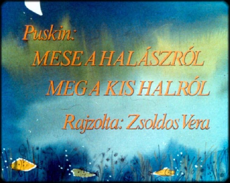Mese a halászról meg a kis halról 