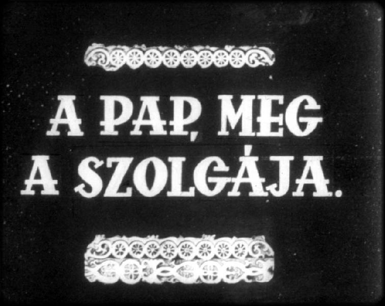 A pap meg a szolgája 