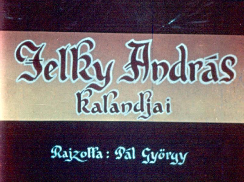 Jelky András kalandjai 