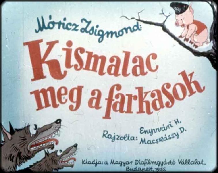 Kismalac meg a farkasok 
