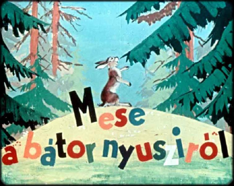Mese a bátor nyusziról 
