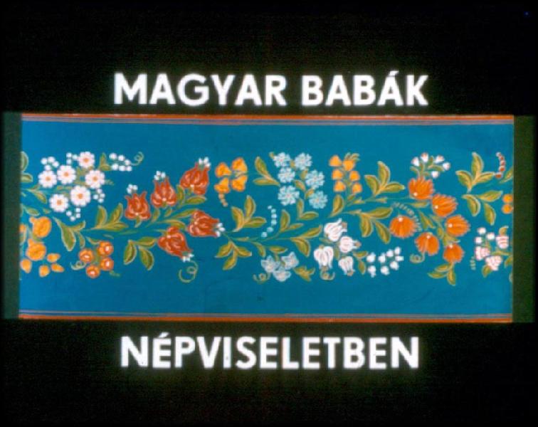Magyar babák népviseletben 