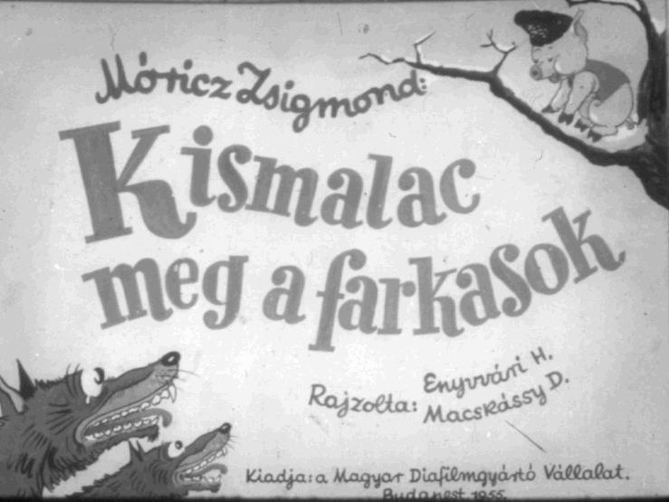 Kismalac meg a farkasok 