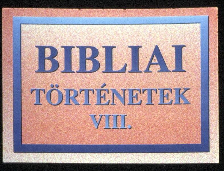 Bibliai történetek VIII. : Jézus példabeszédei : A tékozló fiú + Az irgalmas szamaritánius + Példázat a szőlőmunkásról 
