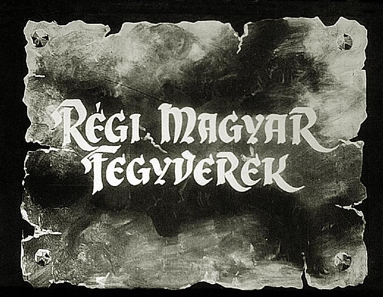 Régi magyar fegyverek 