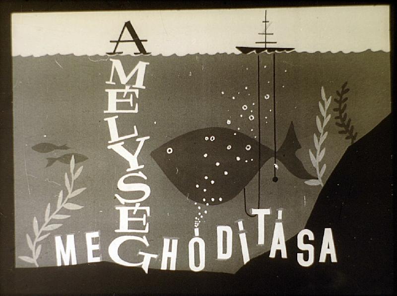 A mélység meghódítása 