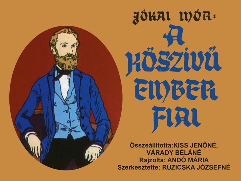 A kőszívű ember fiai I-II.