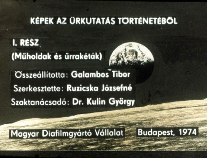 Képek az űrkutatás történetéből I-II.