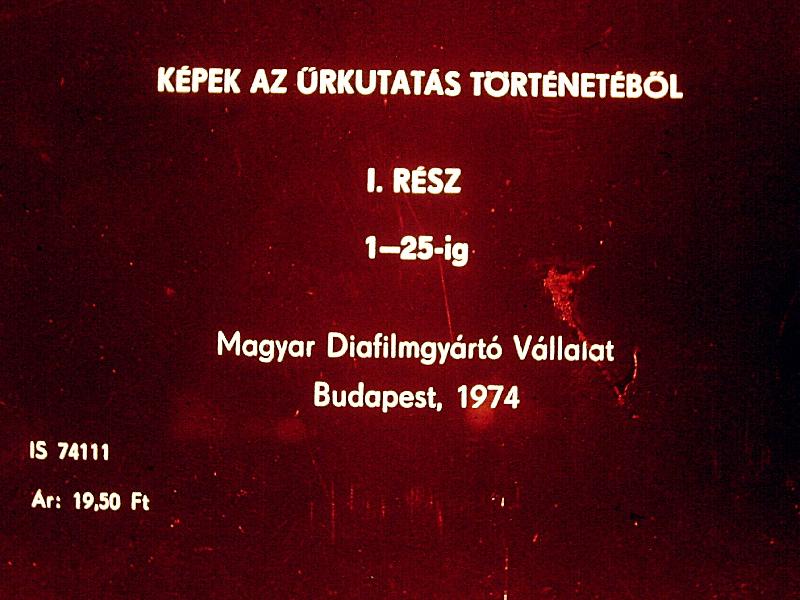 Képek az űrkutatás történetéből I-IV.