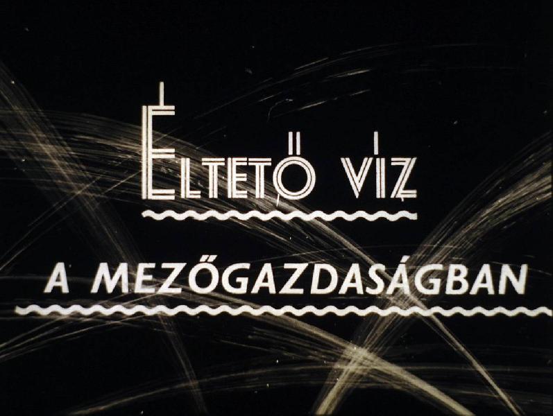 Éltető víz a mezőgazdaságban 