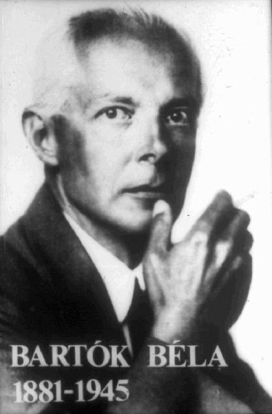 Bartók Béla 1881-1945 