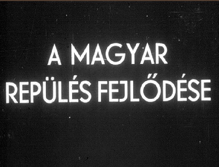 A magyar repülés fejlődése 