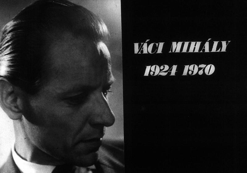 Váci Mihály 1924 - 1970