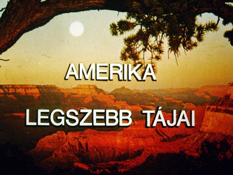 Amerika legszebb tájai 