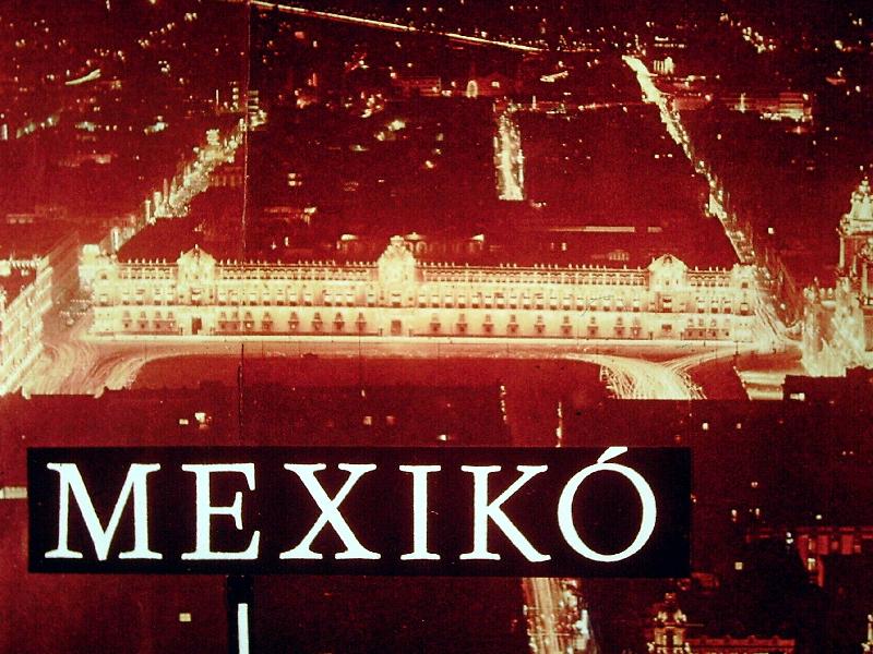 Mexikó I-II.