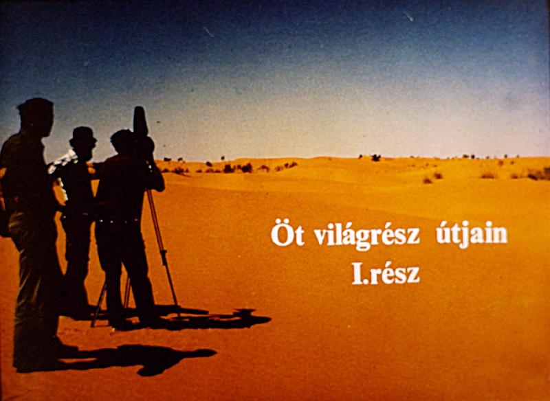 Öt világrész útjain I-II.