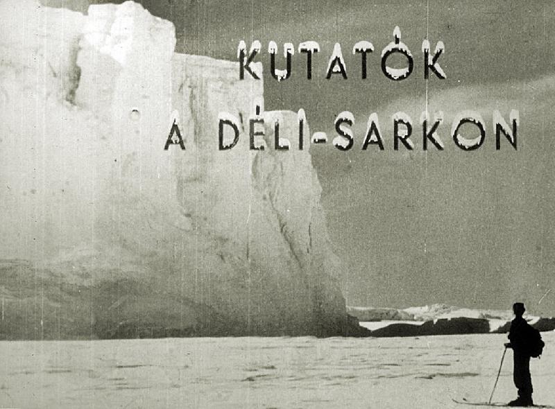 Kutatók a Déli-sarkon 