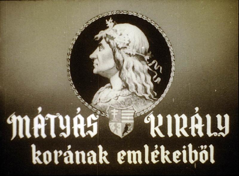 Mátyás király korának emlékeiből 