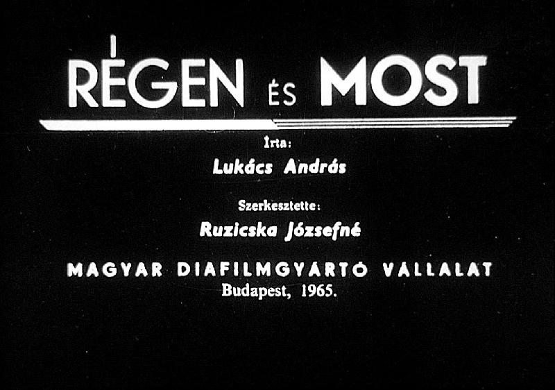 Régen és most 
