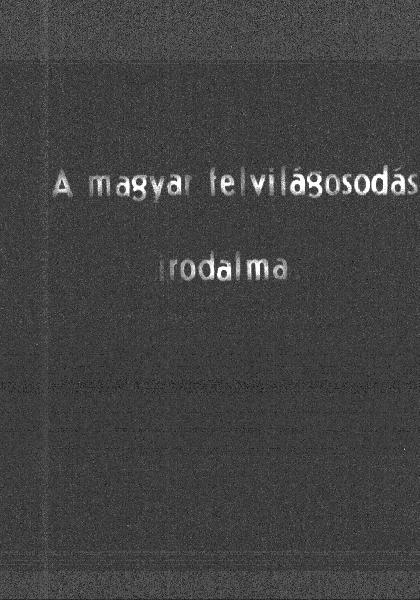 A magyar felvilágosodás irodalma 