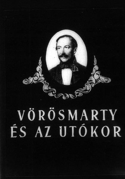 Vörösmarty és az utókor 