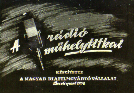 A rádió műhelytitkai 