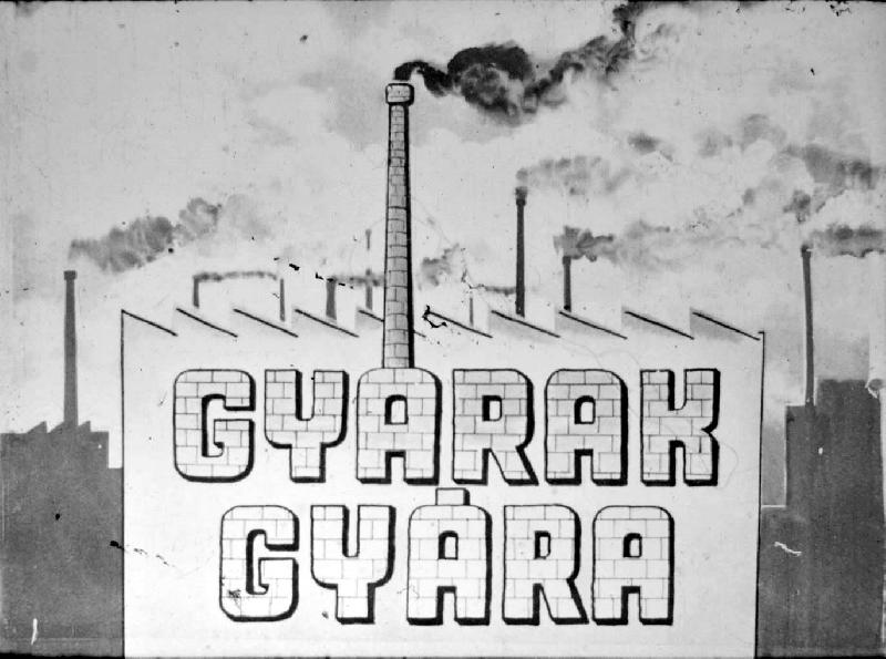 Gyárak gyára 