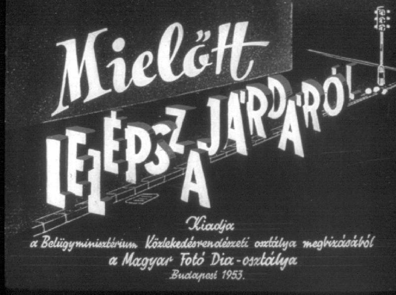 Mielőtt lelépsz a járdáról 