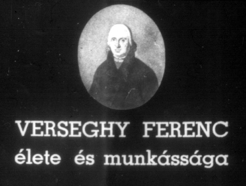 Verseghy Ferenc élete és munkássága 