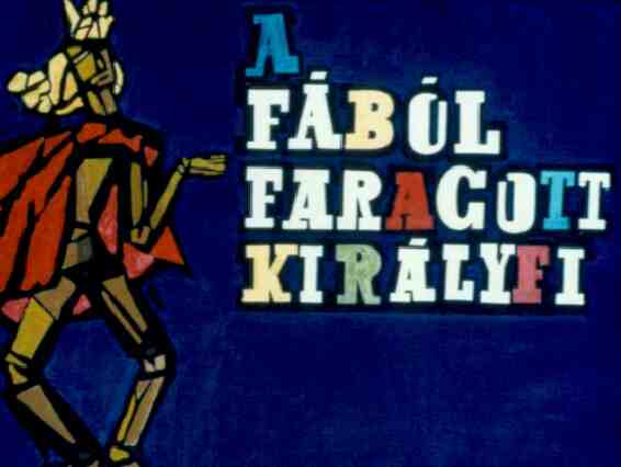 A fából faragott királyfi 