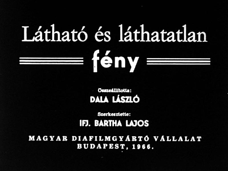 A látható és láthatatlan fény 