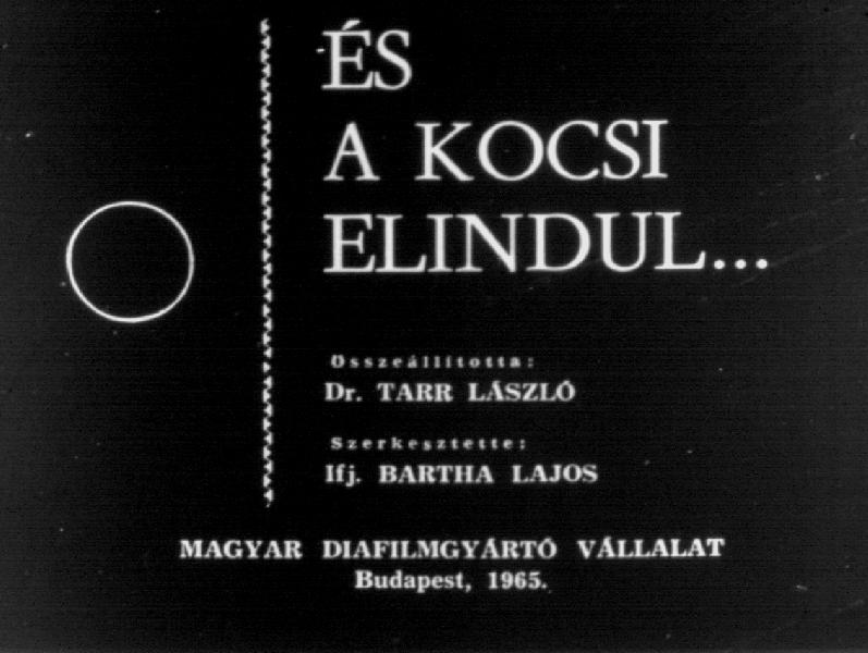 És a kocsi elindul 