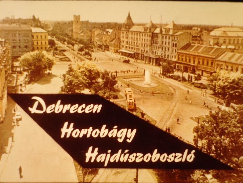 Debrecen Hortobágy Hajdúszoboszló 