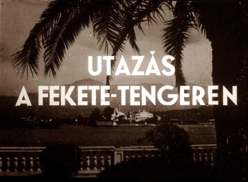 Utazás a Fekete-tengeren 