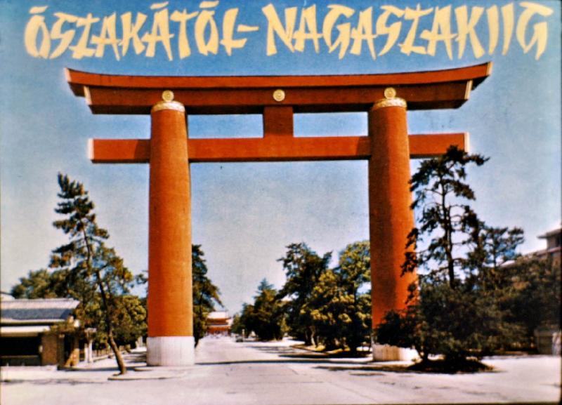 Ószakától Nagaszakiig 