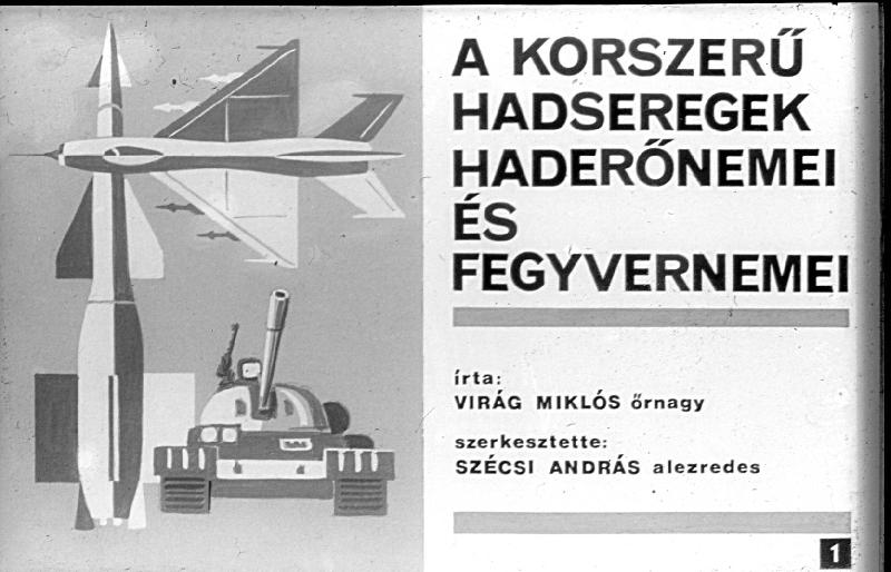 A korszerű hadseregek haderőnemei és fegyvernemei 