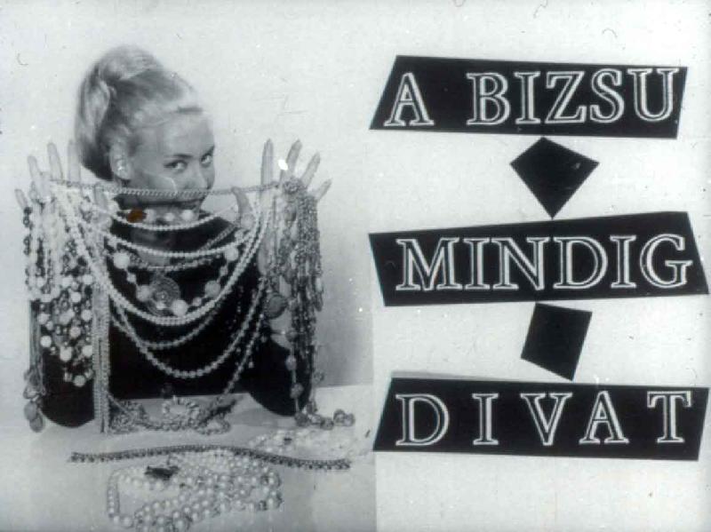 A bizsu mindig divat