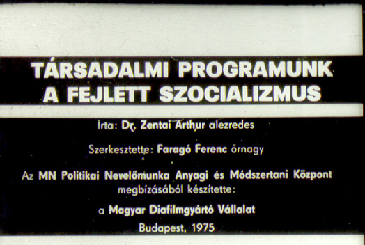 Társadalmi programunk a  fejlett szocializmus 